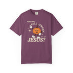 Are you FALLoween Jesus? Comfort Colors T-Shirt
