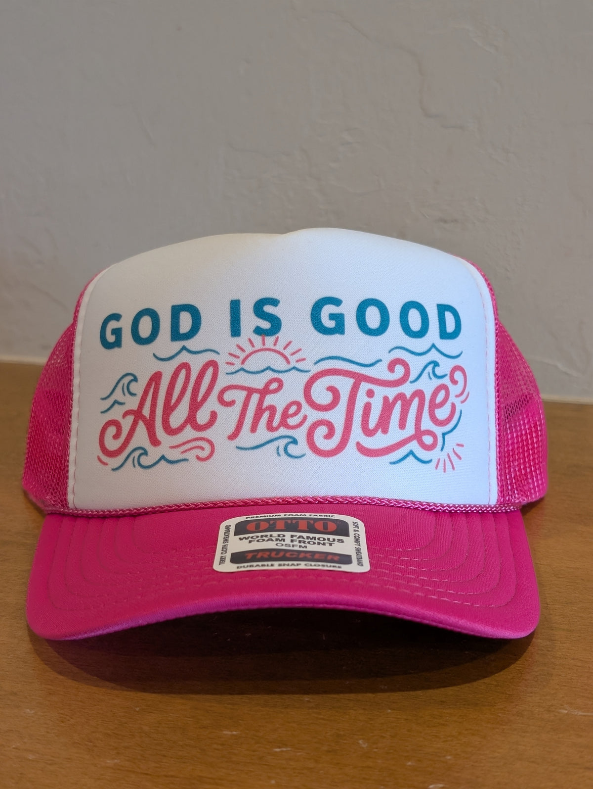 God is Good All the Time - Trucker Hat